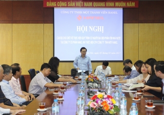 HANEL TỔ CHỨC HỘI NGHỊ CÁN BỘ CHỦ CHỐT BỔ NHIỆM CÁC CHỨC DANH LÃNH ĐẠO QUẢN LÝ  KHI CHUYỂN ĐỔI CÔNG TY  SANG MÔ HÌNH CÔNG TY CỔ PHẦN 